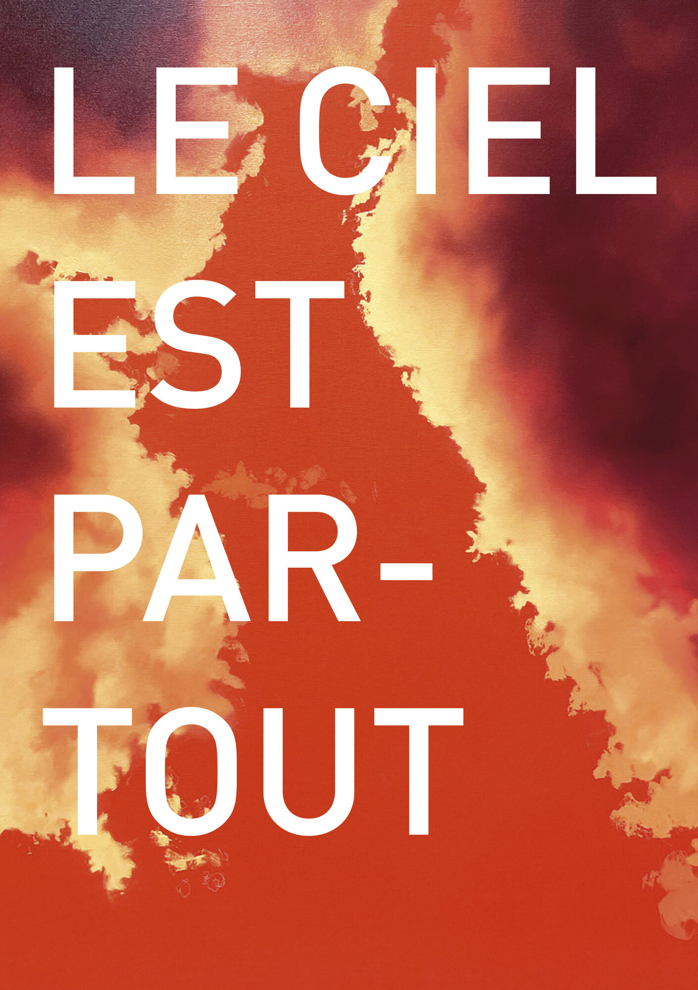 Le ciel est partout