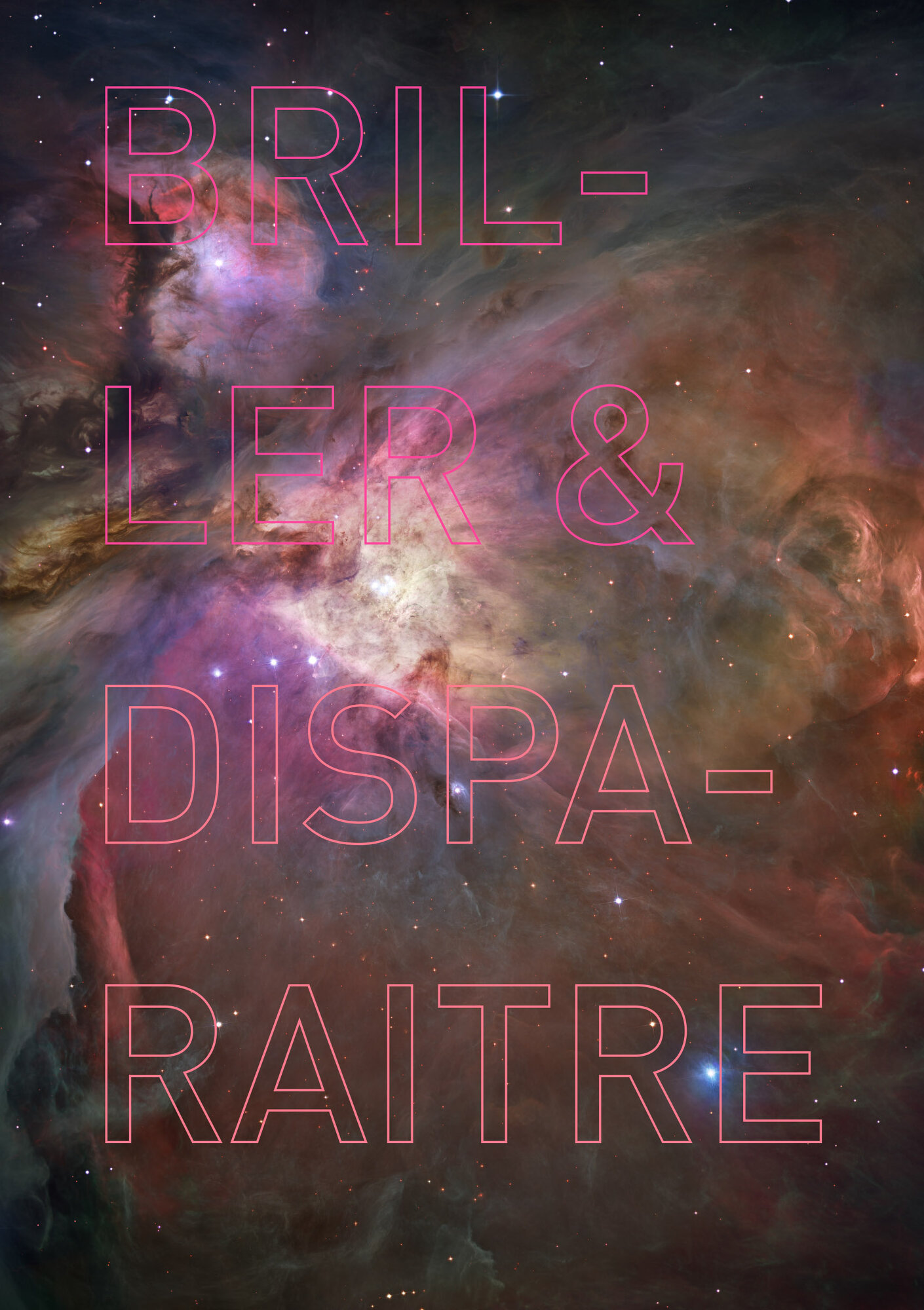 Briller et disparaitre