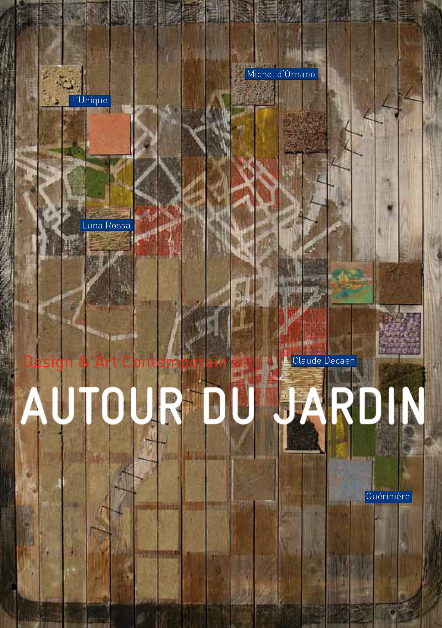 Autour du jardin